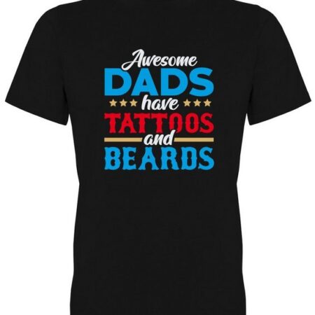 G-graphics T-Shirt Awesome Dads have Tattoos and Beards Herren T-Shirt, mit trendigem Frontprint, Aufdruck auf der Vorderseite, Spruch/Sprüche/Print/Motiv, für jung & alt