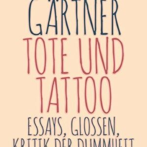 Tote und Tattoo