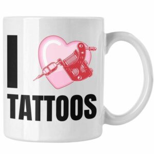 Trendation Tasse Trendation - I Love Tattoos Tasse Geschenk Tattoowiererin Tattoowierer Geschenkidee Spruch Männer Frauen