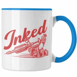 Trendation Tasse Trendation - Inked Tattoos Tasse Geschenk Tattoowiererin Tattoowierer Geschenkidee Spruch Männer Frauen