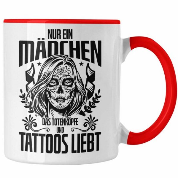 Trendation Tasse Trendation - Tattoo Frauen Geschenk Nur Ein Mädchen Das Totenköpfe und