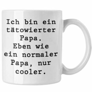 Trendation Tasse Trendation - Tattoo Papa Geschenk Tasse Vater Vatertag Geschenkidee Vatertagsgeschenk von Sohn Tochter Lustige Sprüche Kaffeetasse Papa Lustig