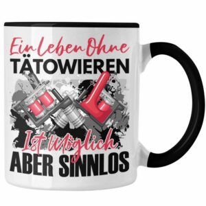 Trendation Tasse Trendation - Tattoo Tasse Geschenk Spruch Tattoowierer Geschenkidee Ei