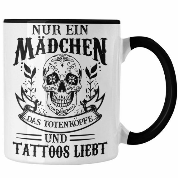 Trendation Tasse Trendation - Tattoos Frauen Tasse Tätowiererin Geschenk Kaffeetasse Tattoo Totenkopf Tassen