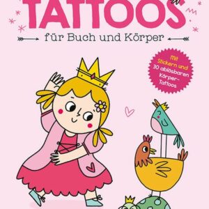 Coole Prinzessinnen Tattoos für Buch und Körper - Prinzessin Lilly