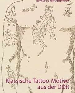 Klassische Tattoo-Motive aus der DDR