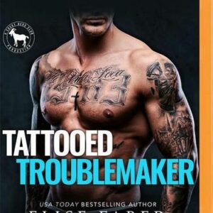 Tattooed Troublemaker: A Hero Club Novel