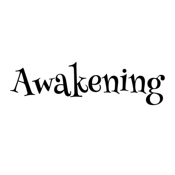 Awakening